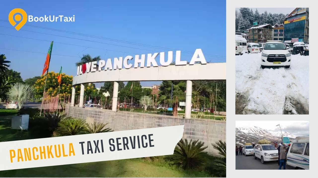 Panchkula Taxi Service: Your Best Transport Solution With BookUrtaxi