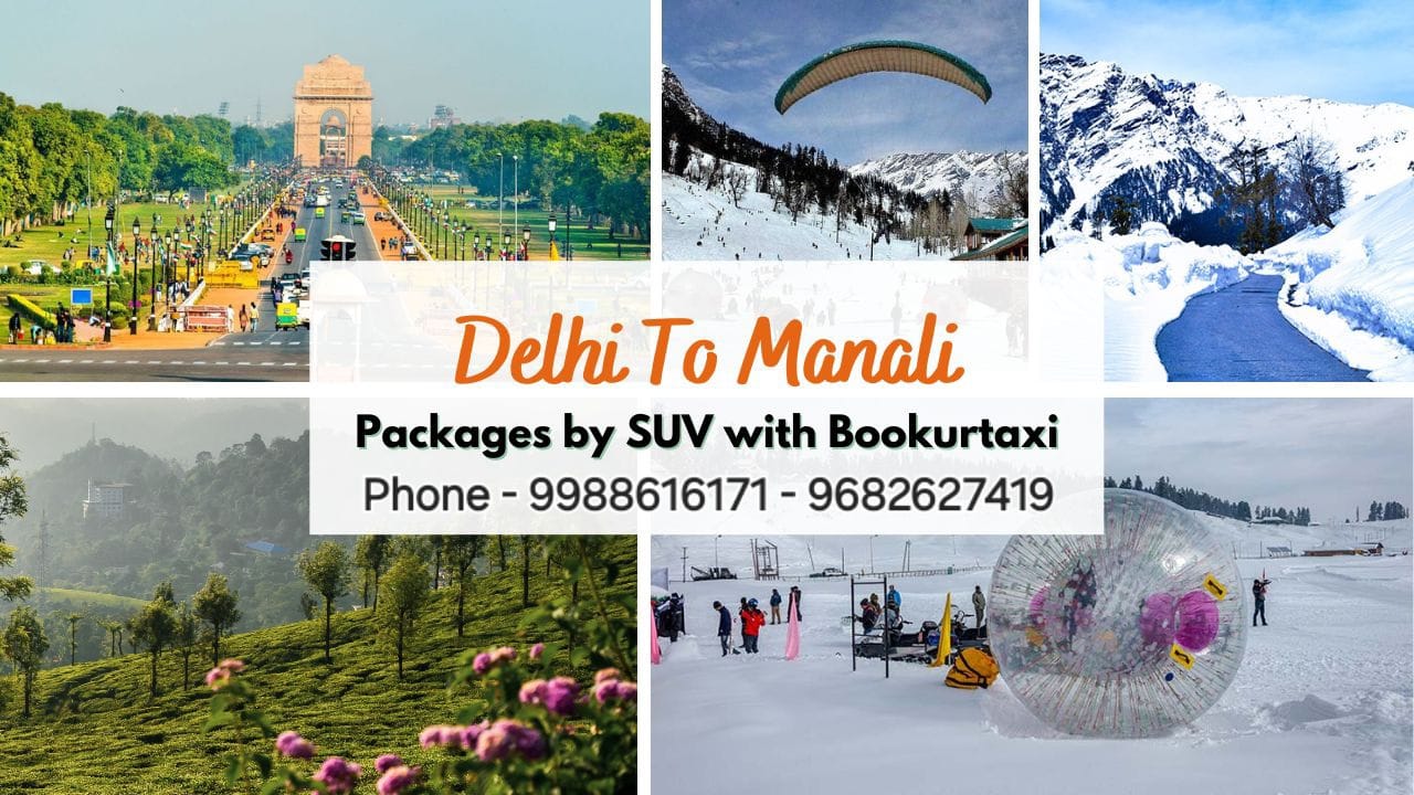 Delhi to Manali Cab Service